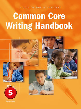 Common Core Writing Handbook Grade 5 - Student Workbook