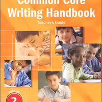 Common Core Writing Handbook Grade 2 - Teacher's Guide