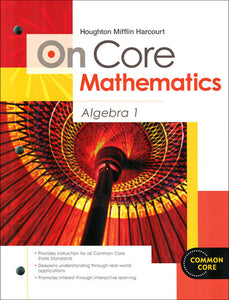 On Core Mathematics Algebra 1 Student Edition