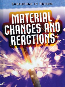Material Changes and Reactions Book