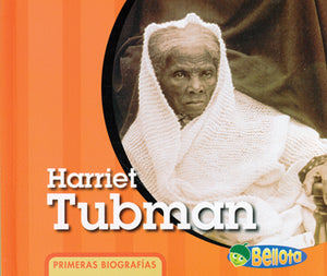 First Bios: Harriet Tubman SPAN LIB BND