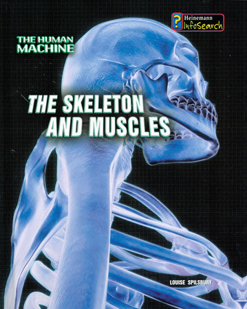 The Skeleton and Muscles Library Bound Book