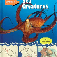 Draw It!: Sea Creatures Library Bound Book