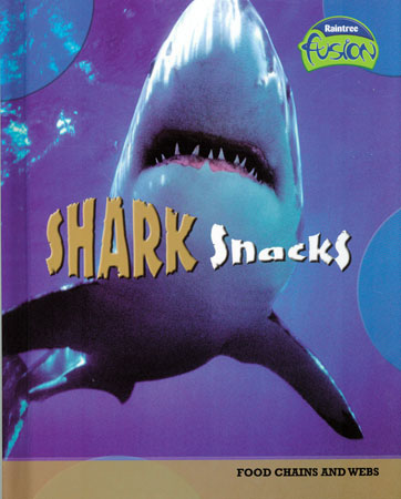 Shark Snacks Library Bound Book