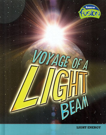Voyage of a Light Beam Library Bound Book