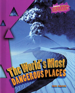 World's Most Dangerous Places Library Bound Book