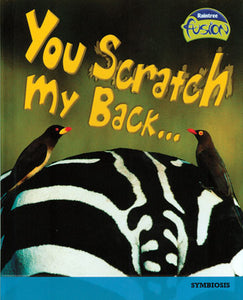 You Scratch My Back Library Bound Book