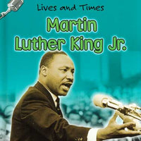 Lives and Times Martin Luther King Jr. Library Binding