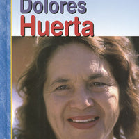 Dolores Huerta Hardcover Book