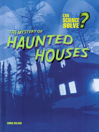 Mystery of Haunted Houses Library Bound Book