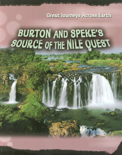 Burton & Speke's Source of the Nile Quest