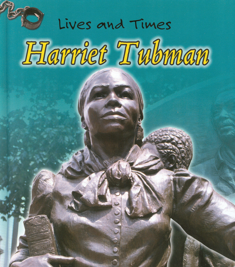 Lives and Times Harriet Tubman Library Binding
