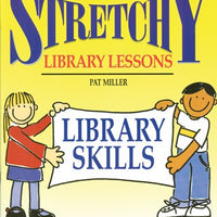 Stretchy Library Lessons: Library Skills