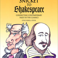 From Snicket to Shakespeare