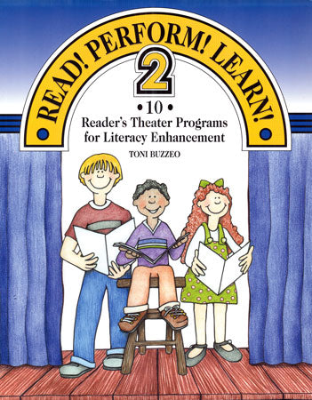 Read! Perform! Learn! 10 Reader's Theater Programs Vol. 2