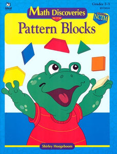 Math Discoveries with Pattern Blocks 2-3