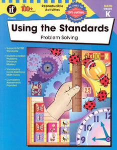 Using the Standards: Problem Solving Gr. K