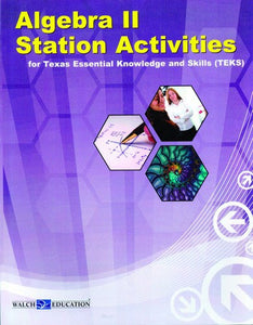 Math Station Activities for TEKS Math Algebra 2 Book