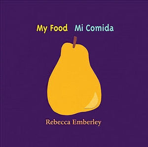 My Food / Mi comida Bilingual Board Book