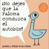 Don't Let the Pigeon Drive the Bus! Spanish Paperback Book