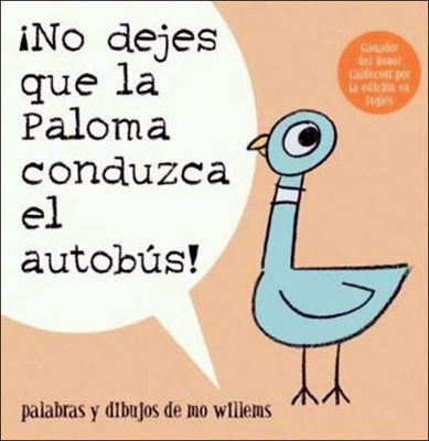 Don't Let the Pigeon Drive the Bus! Spanish Paperback Book | National ...