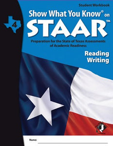 STAAR Reading and Writing Grade 4 Student Workbook