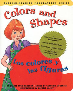 Colors and Shapes / Los colores y las figuras Bilingual Board Book