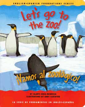 Let's Go to the Zoo! / Vamos al zoológica! Bilingual Board Book
