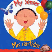 My Senses / Mis Sentidos Bilingual Book