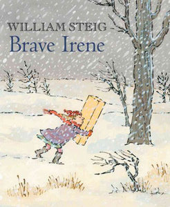 Brave Irene Paperback Book