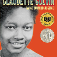 Claudette Calvin: Twice Toward Justice Hardcover Book