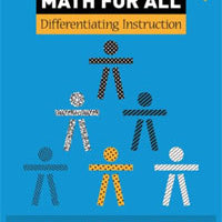 Math for All: Differentiating Instruction