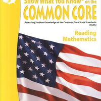 Show What You Know on the Common Core Teacher Ed. Grade 3