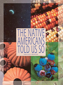 The Native Americans Told Us So Big Book
