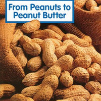 From Peanuts To Peanut Butter Big Book