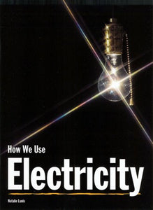 How We Use Electricity Big Book