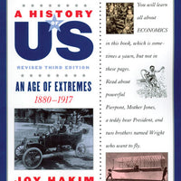 History of US: An Age of Extremes 1880-1917