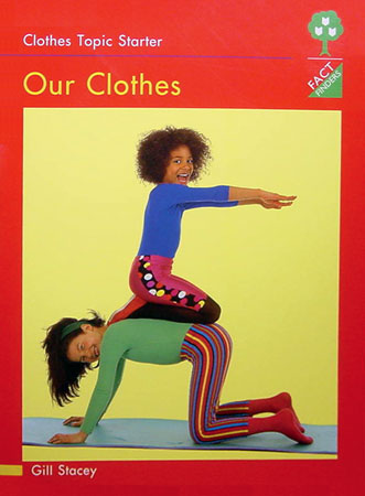 Our Clothes Big Book
