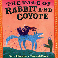 Tale of Rabbit & Coyote Spanish/English Paperback Book