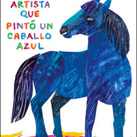 Artist Who Painted a Blue Horse Hardcover Book Spanish