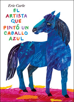 Artist Who Painted a Blue Horse Hardcover Book Spanish