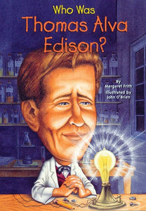 Who Was Thomas Alva Edison? Paperback Book