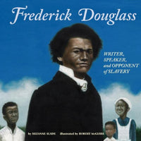 Frederick Douglass Writer, Speaker Library Binding