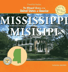 Mississippi Bilingual (English/Spanish) Library Bound Book