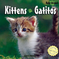 Kittens / Gatitos Bilingual Library Bound Book