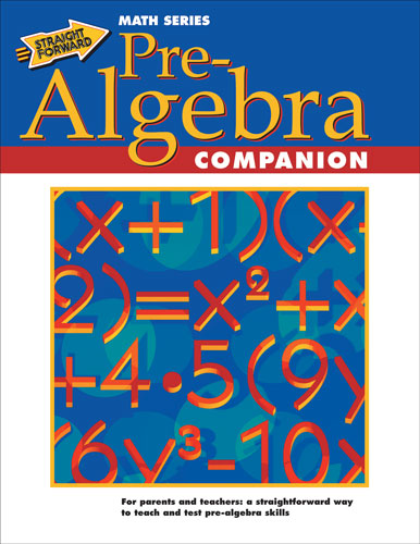 Straight Forward Pre Algebra Companion