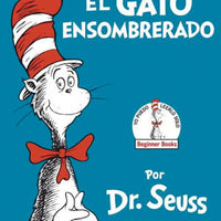 The Cat in the Hat /  El gato ensombrerado