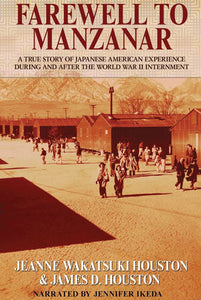 Farewell to Manzanar Paperback Book