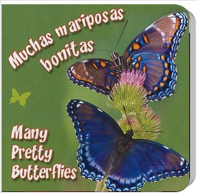 Many Pretty Butterflies Bilingual Board Book