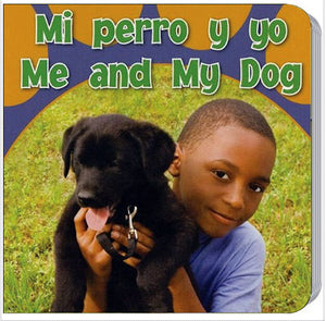 Me and My Dog Bilingual Board Book